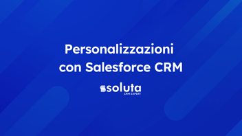 Un esempio di personalizzazione di Salesforce CRM per la creazione di PDF schede prodotto